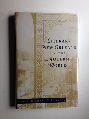 Literary New Orleans in the Modern World