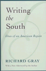 Stock image for Writing the South : Ideas of an American Region for sale by Better World Books: West