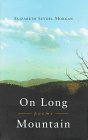 On Long Mountain: Poems [inscribed]