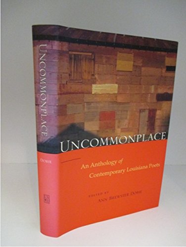 9780807122549: Uncommonplace: An Anthology of Contemporary Louisiana Poets