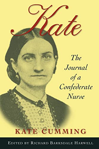 Stock image for Kate: The Journal of A Confederate Nurse for sale by SecondSale