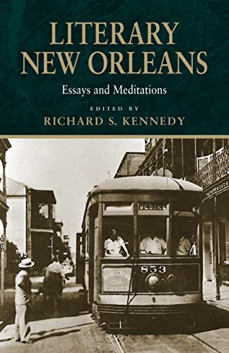 Stock image for Literary New Orleans : Essays and Meditations for sale by Better World Books