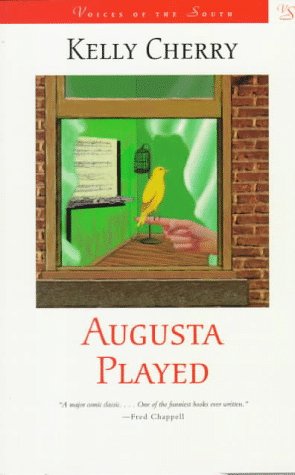 9780807122792: Augusta Played: A Novel