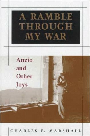 Beispielbild fr A Ramble Through My War : Anzio and Other Joys zum Verkauf von Better World Books