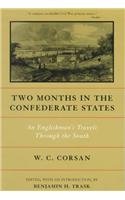 9780807123355: Two Months in the Confederate States: An Englishman's Travels Through the South [Lingua Inglese]