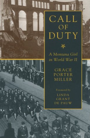 Beispielbild fr Call of Duty : A Montana Girl in World War II zum Verkauf von Better World Books