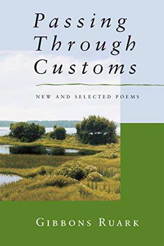 9780807123621: Passing Through Customs: New and Selected Poems