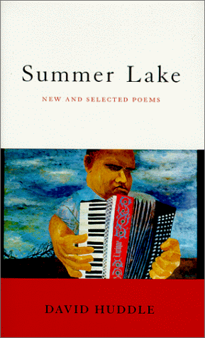 Imagen de archivo de Summer Lake: New and Selected Poems a la venta por ThriftBooks-Dallas