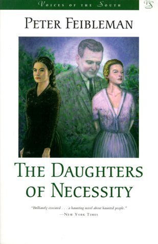 Imagen de archivo de The Daughters of Necessity (Voices of the South) a la venta por Books From California