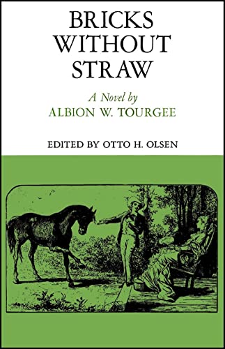 Stock image for Bricks Without Straw: A Novel (Library of Southern Civilization) for sale by Lucky's Textbooks