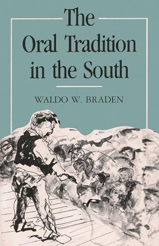 The Oral Tradition in the South