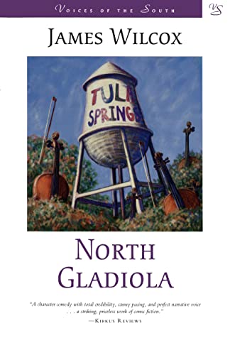 9780807125656: North Gladiola: A Novel (Voices of the South)
