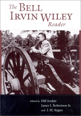 Beispielbild fr The Bell Irvin Wiley Reader zum Verkauf von ThriftBooks-Dallas