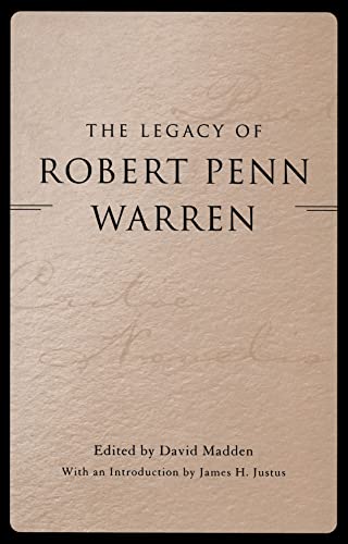 Beispielbild fr The Legacy of Robert Penn Warren (Southern Literary Studies) zum Verkauf von Paisleyhaze Books