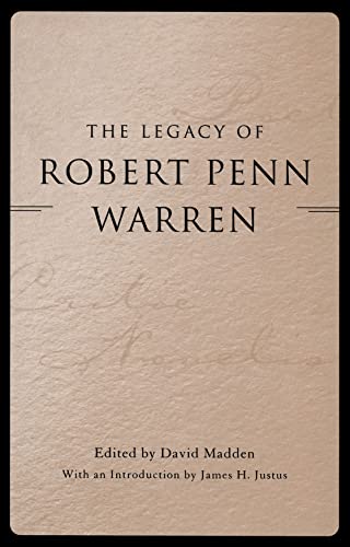 Imagen de archivo de The Legacy of Robert Penn Warren (Southern Literary Studies) a la venta por Books From California