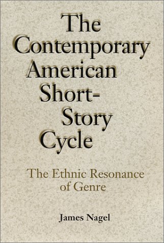 Imagen de archivo de The Contemporary American Short-Story Cycle : The Ethnic Resonance of Genre a la venta por Better World Books