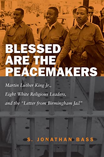Blessed Are the Peacemakers: Martin...