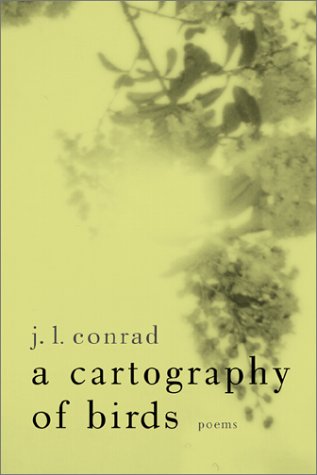 Stock image for A Cartography of Birds: Poems for sale by George Cross Books