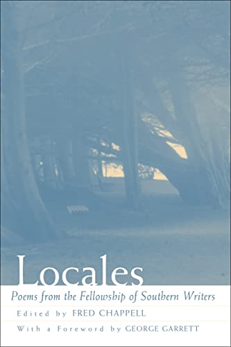 LOCALES: Poems from the Fellowship of Southern Writers