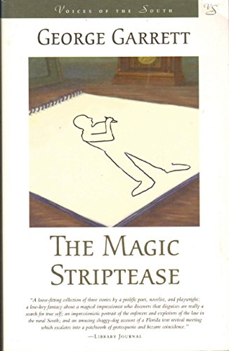 Imagen de archivo de The Magic Striptease (Voices of the South) a la venta por Books of the Smoky Mountains