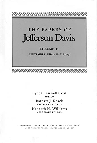 9780807129098: The Papers of Jefferson Davis: September 1864-May 1865: 11