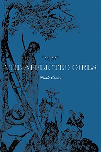 Beispielbild fr The Afflicted Girls: Poems zum Verkauf von Wonder Book