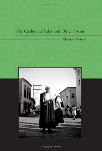 9780807130636: The Cachoeira Tales and Other Poems