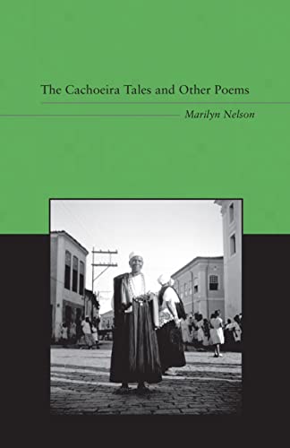 Beispielbild fr The Cachoeira Tales and Other Poems (L. E. Phillabaum Poetry Award) zum Verkauf von BooksRun