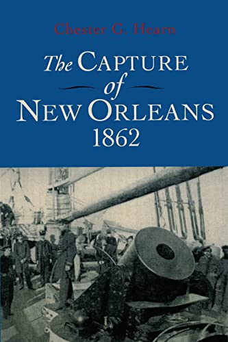 Imagen de archivo de The Capture of New Orleans 1862 a la venta por Books From California