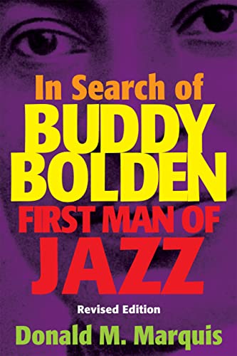 9780807130933: In Search of Buddy Bolden: First Man of Jazz