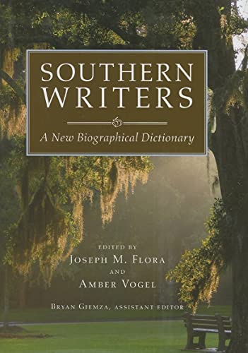 Imagen de archivo de Southern Writers : A New Biographical Dictionary a la venta por Better World Books: West