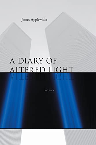 Stock image for A Diary of Altered Light: Poems for sale by Wonder Book