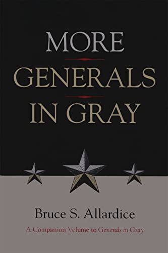 9780807131480: More Generals in Gray