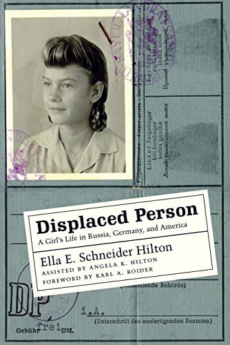 Stock image for Displaced Person: A Girl's Life in Russia, Germany, And America for sale by Revaluation Books