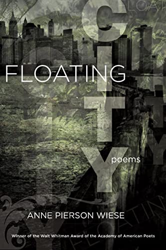 Beispielbild fr Floating City: Poems (Walt Whitman Award of the Academy of American Poets) zum Verkauf von Wonder Book