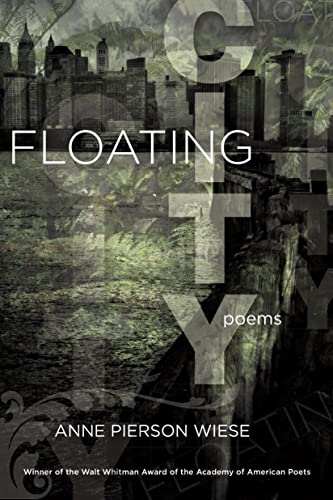 9780807132357: Floating City: Poems (Walt Whitman Award of the Academy of American Poets)