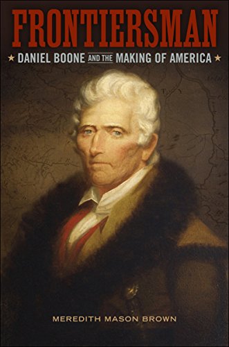 Stock image for Frontiersman : Daniel Boone and the Making of America for sale by Better World Books