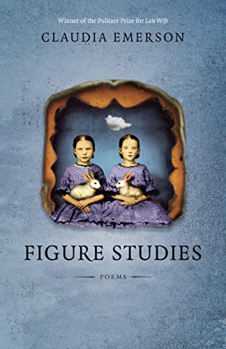 9780807133606: Figure Studies: Poems (Southern Messenger Poets)