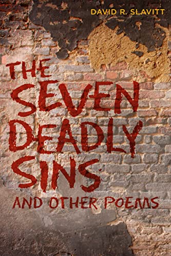 The Seven Deadly Sins and Other Poems (9780807134030) by Slavitt, David R.