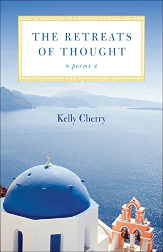 9780807134788: The Retreats of Thought: Poems (Voices of the South)