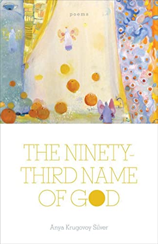 Stock image for The Ninety-Third Name of God: Poems for sale by ThriftBooks-Dallas