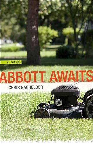 Beispielbild fr Abbott Awaits: A Novel (Yellow Shoe Fiction) zum Verkauf von More Than Words