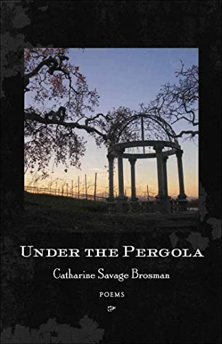 Imagen de archivo de Under the Pergola: Poems a la venta por SecondSale