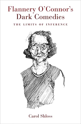 Imagen de archivo de Flannery O'Connor's Dark Comedies: The Limits of Inference (Louisiana Purchase Collection) a la venta por Book Deals