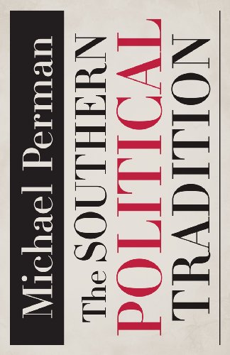 Imagen de archivo de The Southern Political Tradition (Walter Lynwood Fleming Lectures in Southern History) a la venta por Midtown Scholar Bookstore