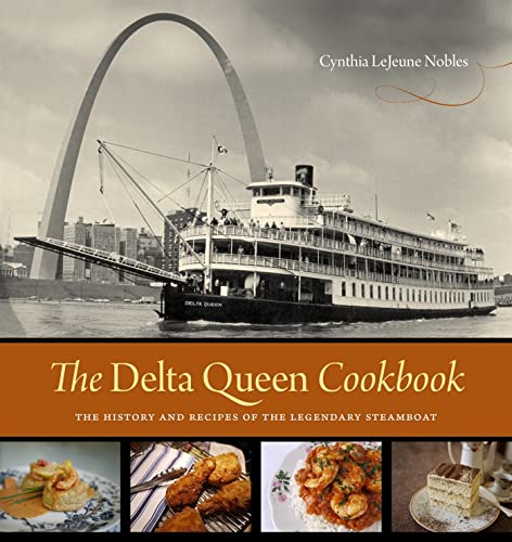 Stock image for The Delta Queen Cookbook for sale by Blackwell's