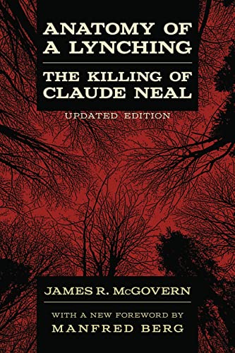 Stock image for Anatomy of a Lynching: The Killing of Claude Neal for sale by KuleliBooks