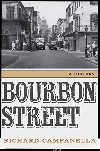 9780807155059: Bourbon Street: A History