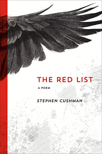 Stock image for The Red List: A Poem [Paperback] [Oct 15, 2014] Cushman, Stephen for sale by Book Trader Cafe, LLC