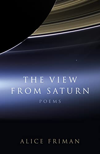 Beispielbild fr The View from Saturn: Poems zum Verkauf von ThriftBooks-Atlanta